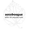 Sotobosque Taller De Arquitectura