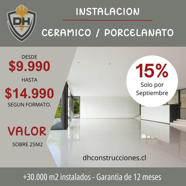 Especial Renovación de Verano: Instalación de Cerámico y Porcelanato con 15% de Descuento